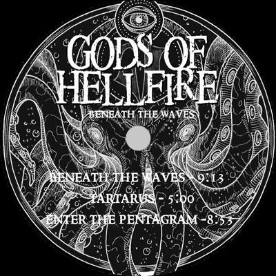 Gods Of Hellfire : Beneath the Waves